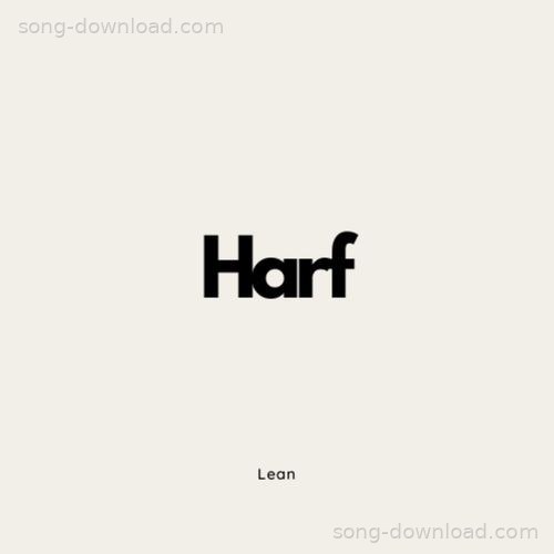 Harf LEAN MP3 Download
